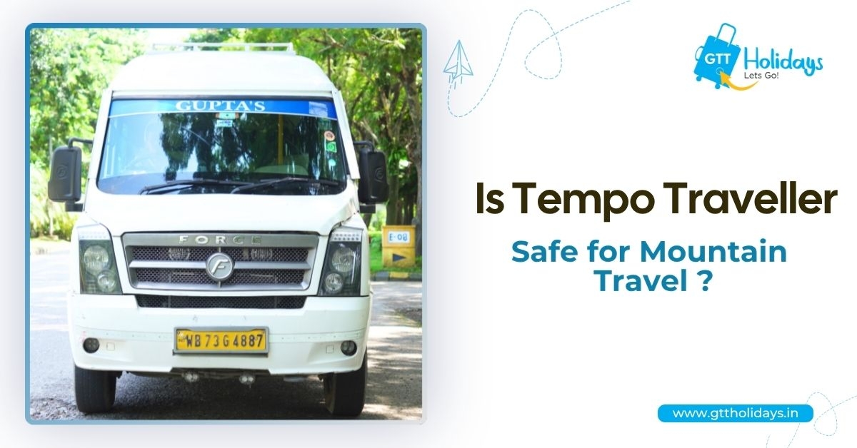 Is Tempo Traveller Safe for Mountain Travel?